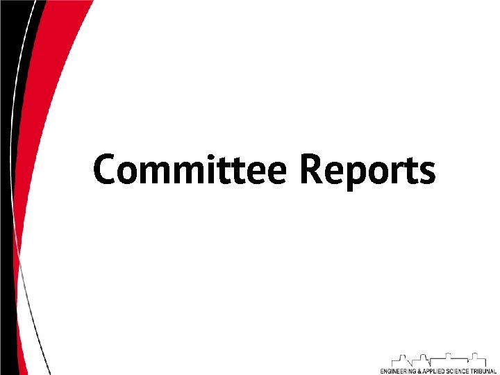 Committee Reports 