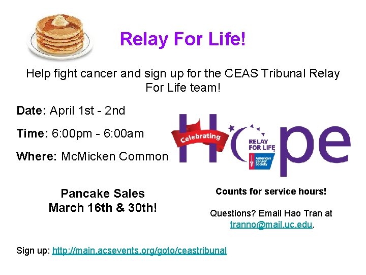 Relay For Life! Help fight cancer and sign up for the CEAS Tribunal Relay
