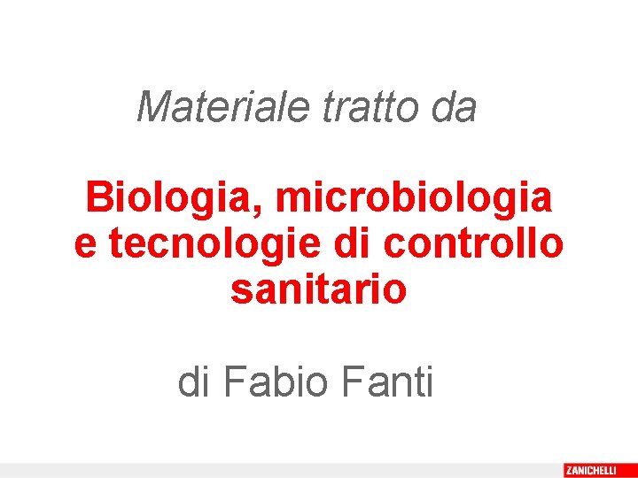 Biologia Microbiologia E Tecnologie Di Controllo Sanitario
