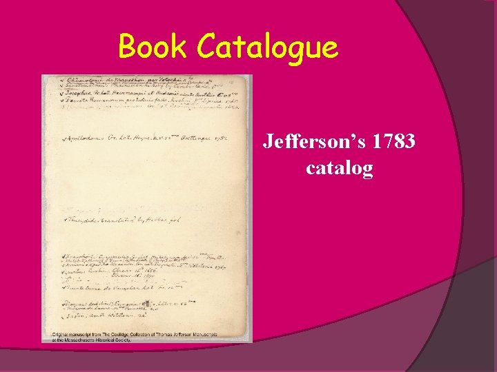 Book Catalogue Jefferson’s 1783 catalog 