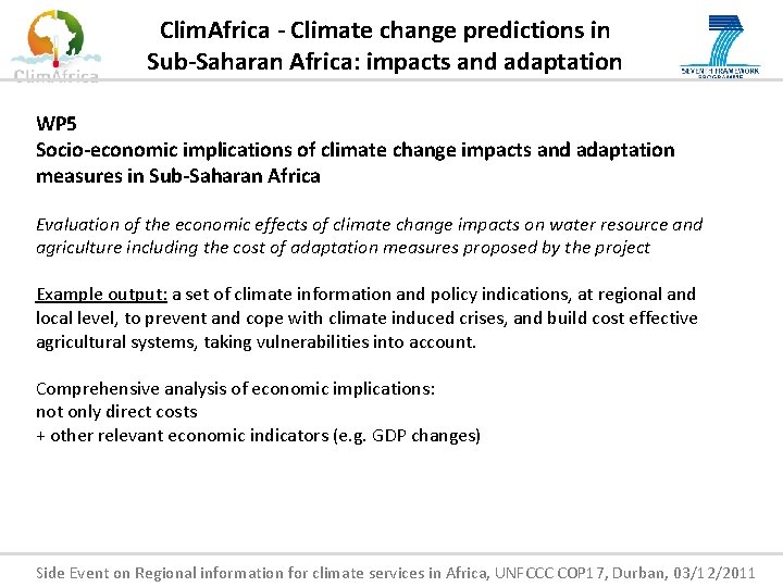 Clim. Africa - Climate change predictions in Sub-Saharan Africa: impacts and adaptation WP 5