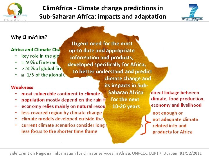 Clim. Africa - Climate change predictions in Sub-Saharan Africa: impacts and adaptation Why Clim.