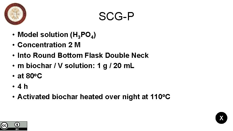 SCG-P • • Model solution (H 3 PO 4) Concentration 2 M Into Round