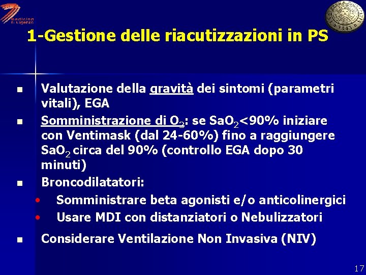 1 -Gestione delle riacutizzazioni in PS n n Valutazione della gravità dei sintomi (parametri