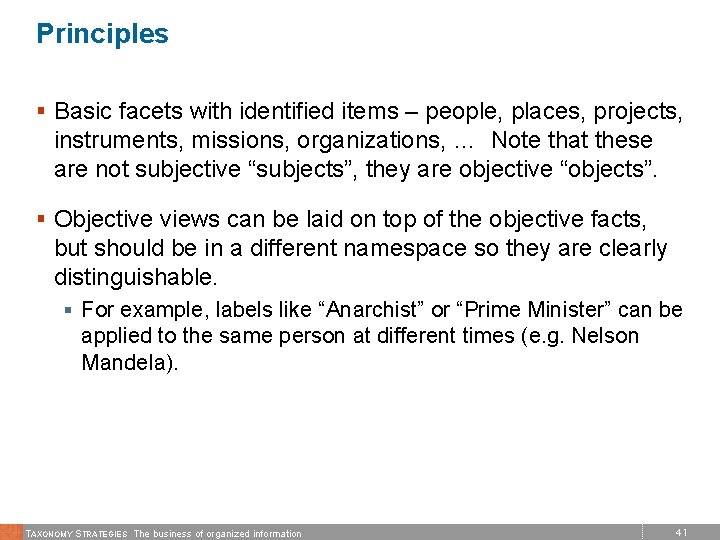 Principles § Basic facets with identified items – people, places, projects, instruments, missions, organizations,