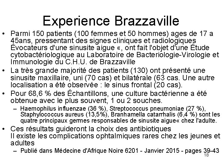 Experience Brazzaville • Parmi 150 patients (100 femmes et 50 hommes) ages de 17