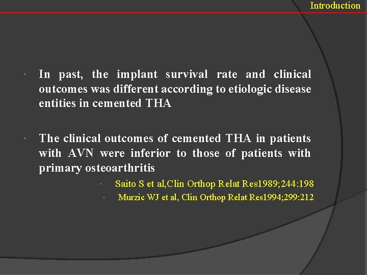 Introduction In past, the implant survival rate and clinical outcomes was different according to