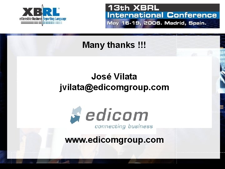 Many thanks !!! José Vilata jvilata@edicomgroup. com www. edicomgroup. com 