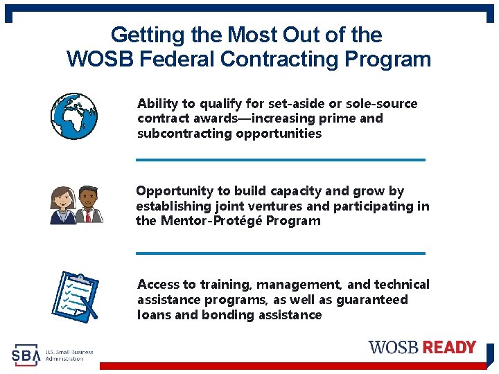 Getting the Most Out of the WOSB Federal Contracting Program Ability to qualify for