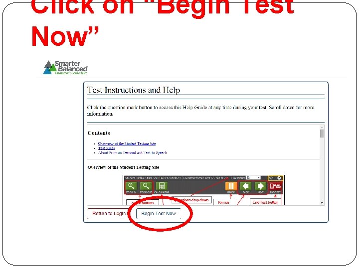 Click on “Begin Test Now” 