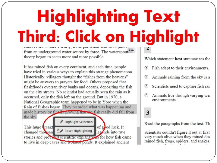 Highlighting Text Third: Click on Highlight 