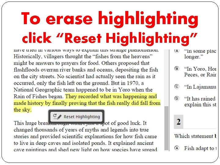 To erase highlighting click “Reset Highlighting” 