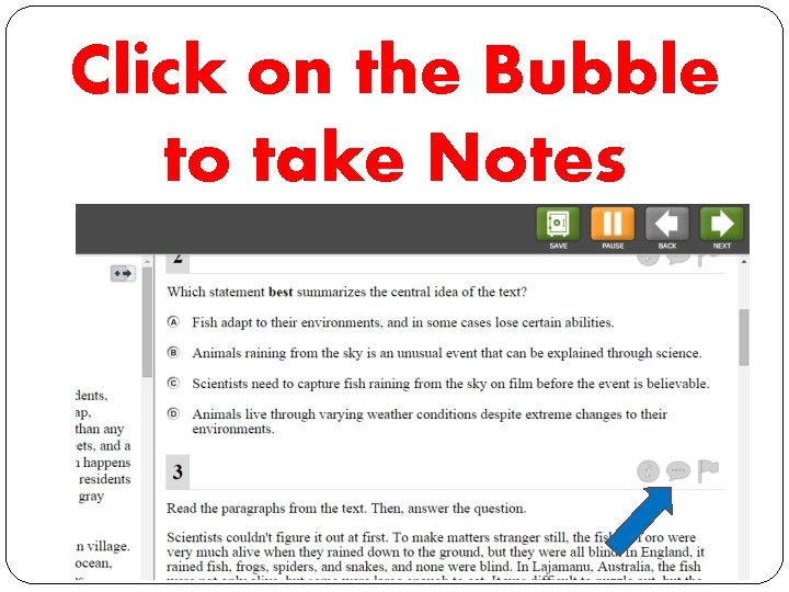 Click on the Bubble to take Notes Click on the Bubble to take Notes
