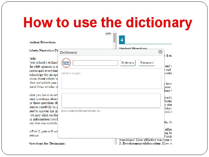 How to use the dictionary 