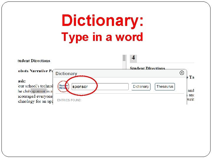 Dictionary: Type in a word 