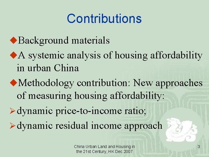 Contributions u. Background materials u. A systemic analysis of housing affordability in urban China