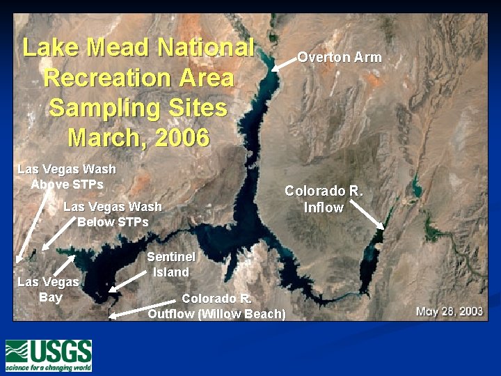 Lake Mead National Recreation Area Sampling Sites March, 2006 Las Vegas Wash Above STPs