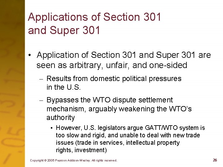 Applications of Section 301 and Super 301 • Application of Section 301 and Super