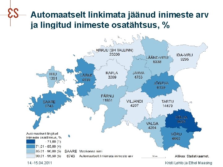 Automaatselt linkimata jäänud inimeste arv ja lingitud inimeste osatähtsus, % 14. -15. 04. 2011