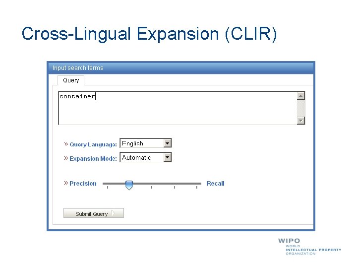 Cross-Lingual Expansion (CLIR) 