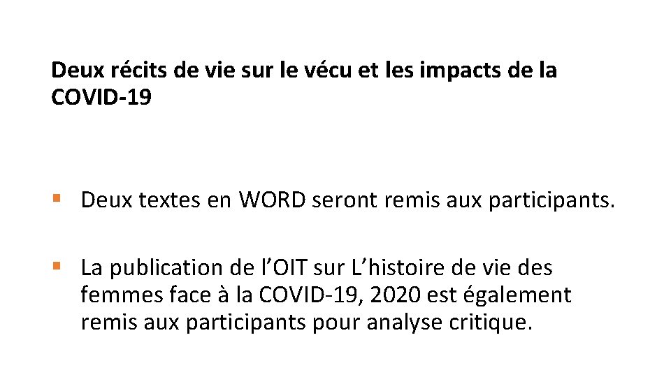 Deux récits de vie sur le vécu et les impacts de la COVID-19 §