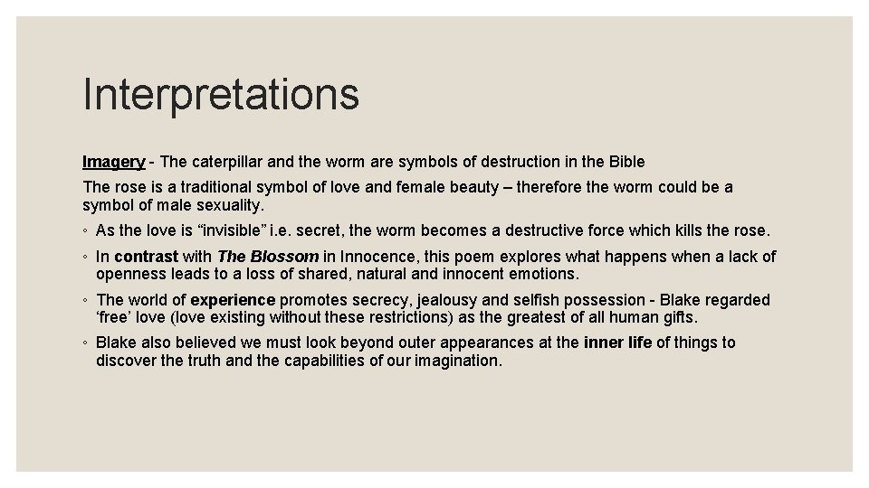 Interpretations Imagery - The caterpillar and the worm are symbols of destruction in the