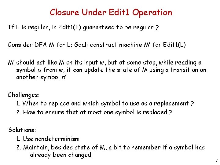 Closure Under Edit 1 Operation If L is regular, is Edit 1(L) guaranteed to