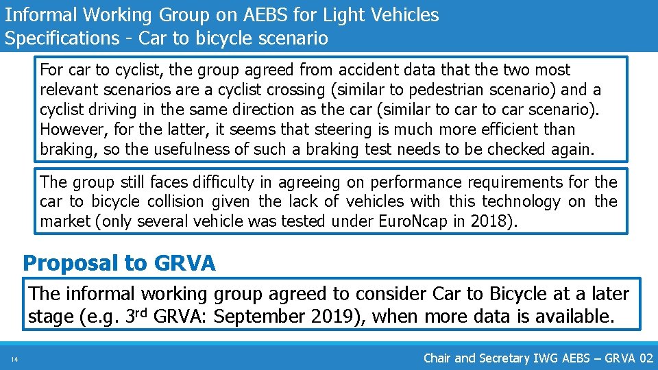 Informal Working Group on AEBS for Light Vehicles Specifications - Car to bicycle scenario