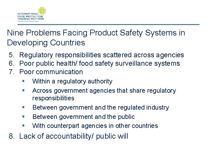 Nine Problems Facing Product Safety Systems in Developing Countries 5. Regulatory responsibilities scattered across