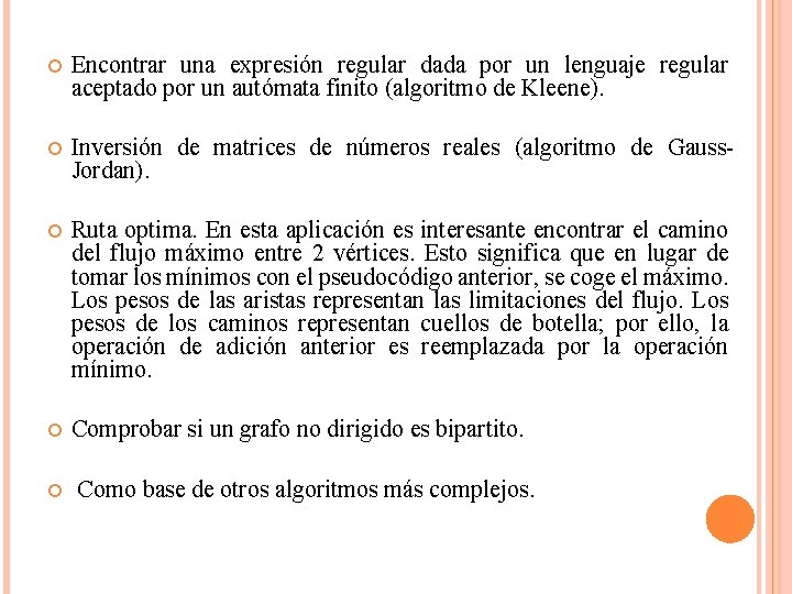 Encontrar una expresión regular dada por un lenguaje regular aceptado por un autómata