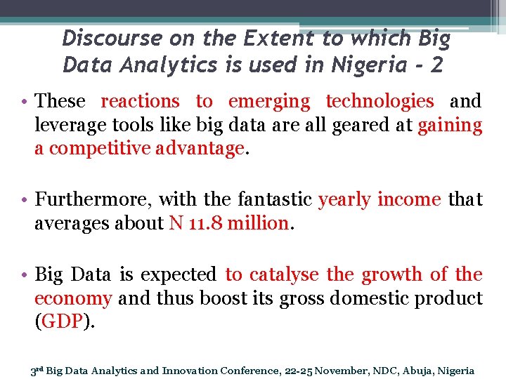 Discourse on the Extent to which Big Data Analytics is used in Nigeria -