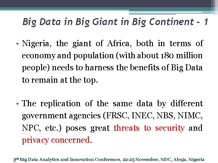Big Data in Big Giant in Big Continent - 1 • Nigeria, the giant
