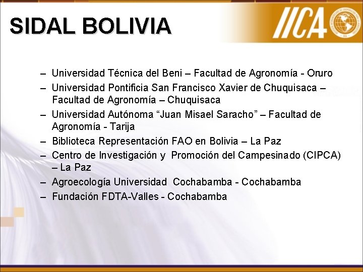 SIDAL BOLIVIA – Universidad Técnica del Beni – Facultad de Agronomía - Oruro –