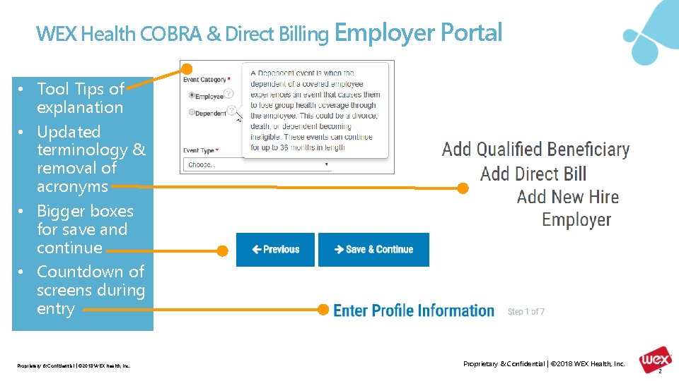 WEX Health COBRA & Direct Billing Employer Portal • Tool Tips of explanation •