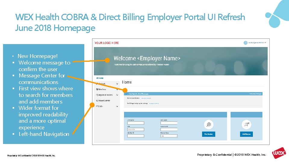 WEX Health COBRA & Direct Billing Employer Portal UI Refresh June 2018 Homepage •