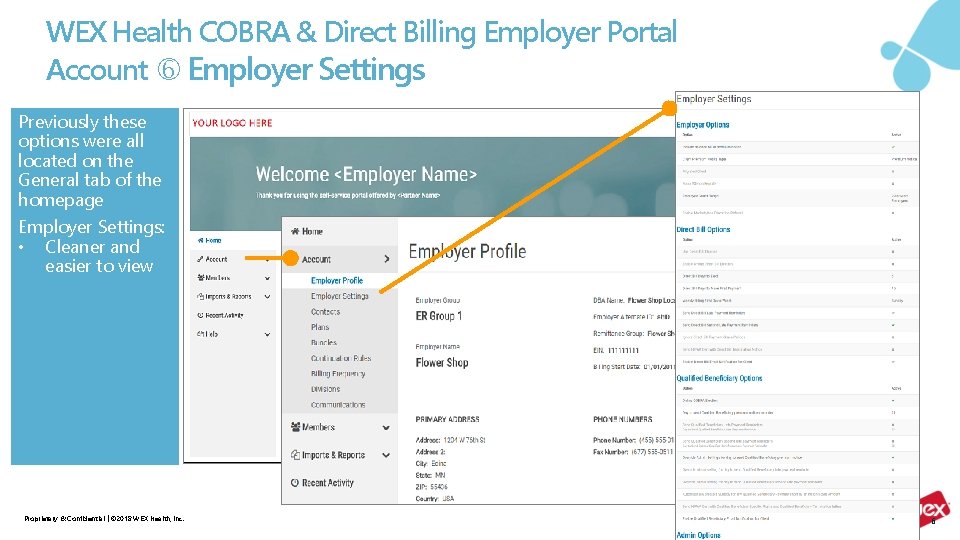 WEX Health COBRA & Direct Billing Employer Portal Account Employer Settings Previously these options