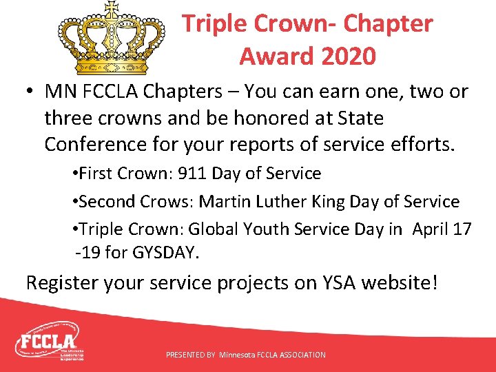 Triple Crown- Chapter Award 2020 • MN FCCLA Chapters – You can earn one,