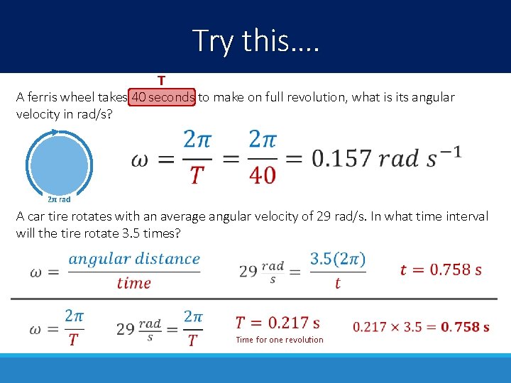 Try this…. T A ferris wheel takes 40 seconds to make on full revolution, Try this…. T A ferris wheel takes 40 seconds to make on full revolution,
