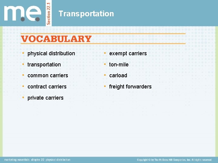 Section 22. 1 Transportation • physical distribution • exempt carriers • transportation • ton-mile