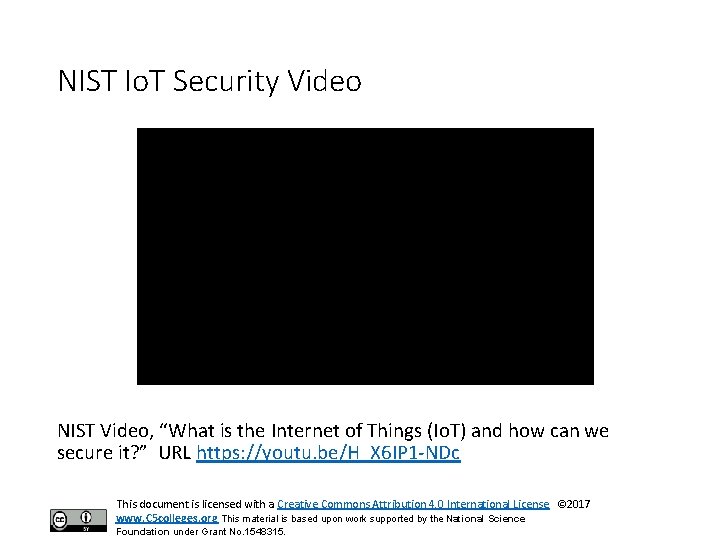 NIST Io. T Security Video NIST Video, “What is the Internet of Things (Io.