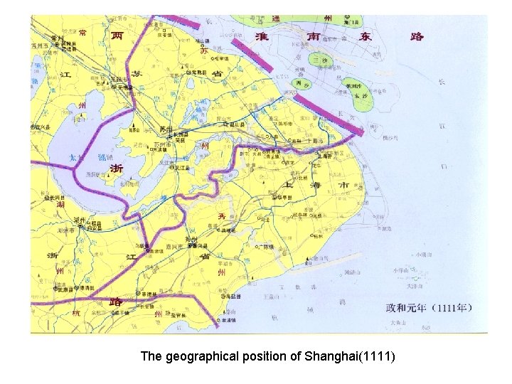 The geographical position of Shanghai(1111) 