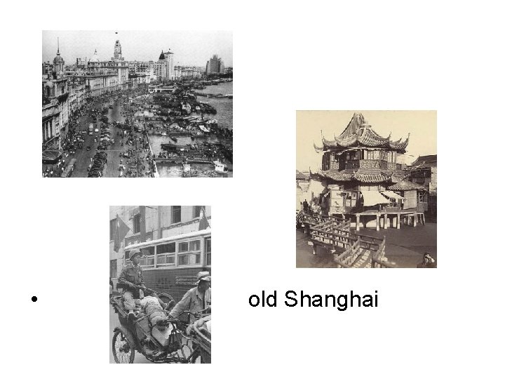  • old Shanghai 