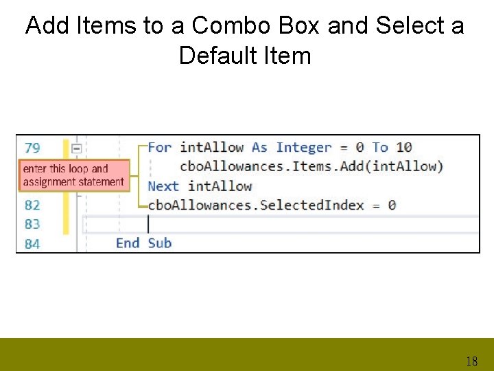 Add Items to a Combo Box and Select a Default Item 18 