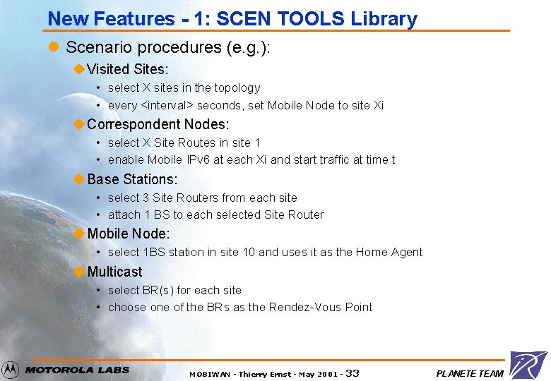 New Features - 1: SCEN TOOLS Library l Scenario procedures (e. g. ): u