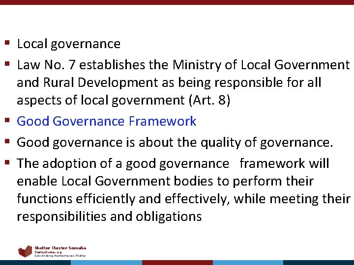 § Local governance § Law No. 7 establishes the Ministry of Local Government and