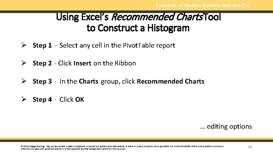 Essentials of Modern Business Statistics (7 e) Using Excel’s Recommended Charts Tool to Construct