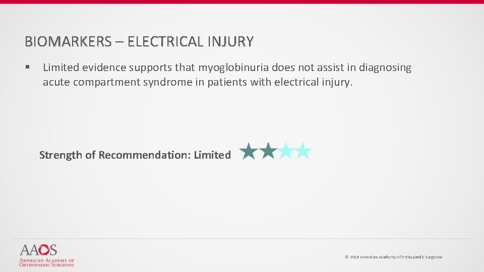BIOMARKERS – ELECTRICAL INJURY § Limited evidence supports that myoglobinuria does not assist in