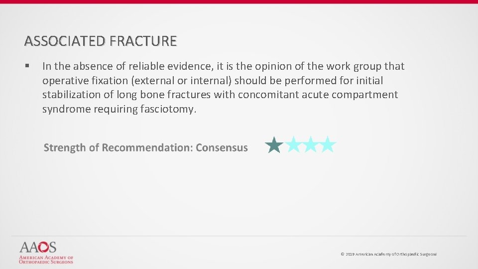 ASSOCIATED FRACTURE § In the absence of reliable evidence, it is the opinion of