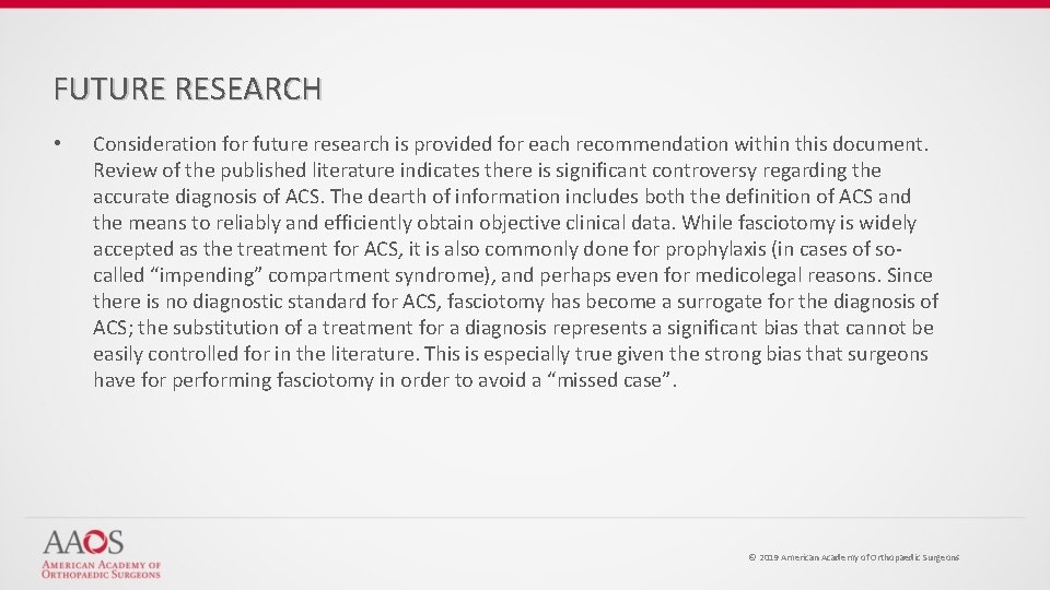 FUTURE RESEARCH • Consideration for future research is provided for each recommendation within this