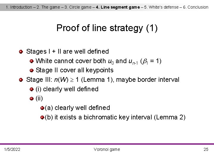 1. Introduction – 2. The game – 3. Circle game – 4. Line segment